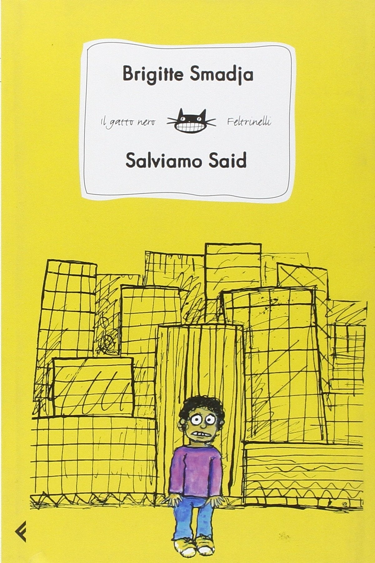 Salviamo Said (Feltrinelli Kids. Il gatto nero) Non-fiction