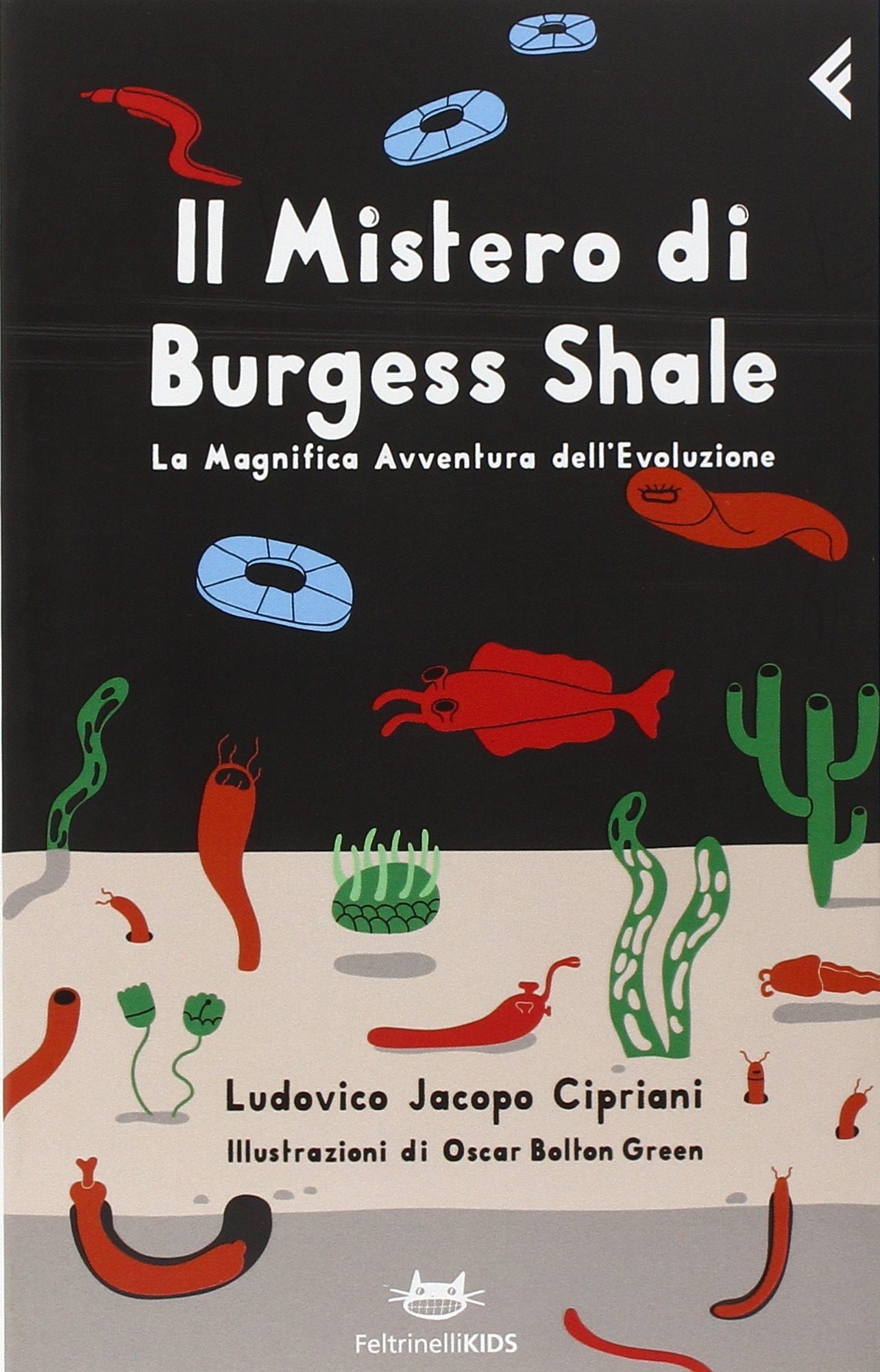 Cipriani, L: Mistero di Burgess Shale. La magnifica avventur Non-fiction