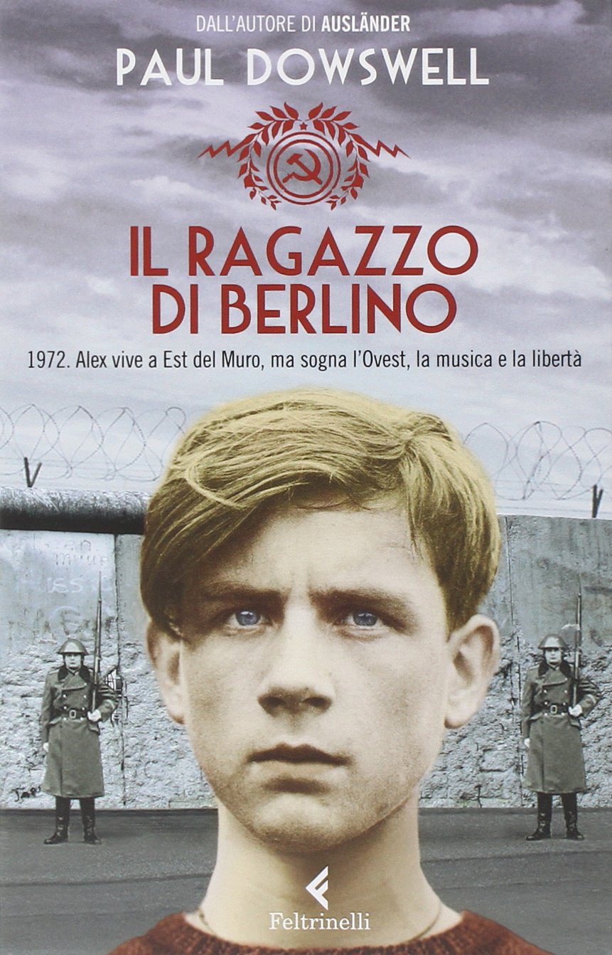 Il ragazzo di Berlino (Feltrinelli kids) Fiction