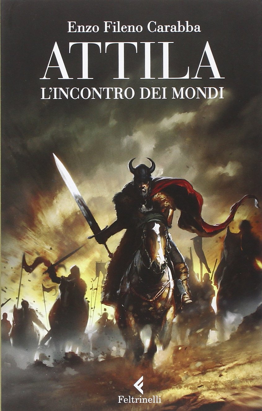 Attila. L'incontro dei mondi book