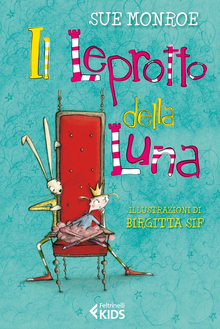 Monroe, S: Leprotto della luna Novels & Short Stories