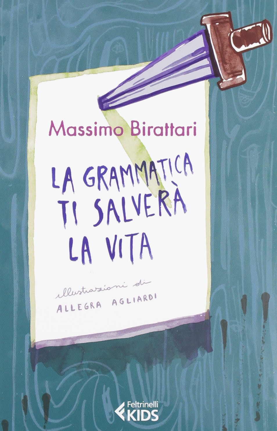 La grammatica ti salverà la vita (Feltrinelli kids. Sbuk) Tiptoi & Games