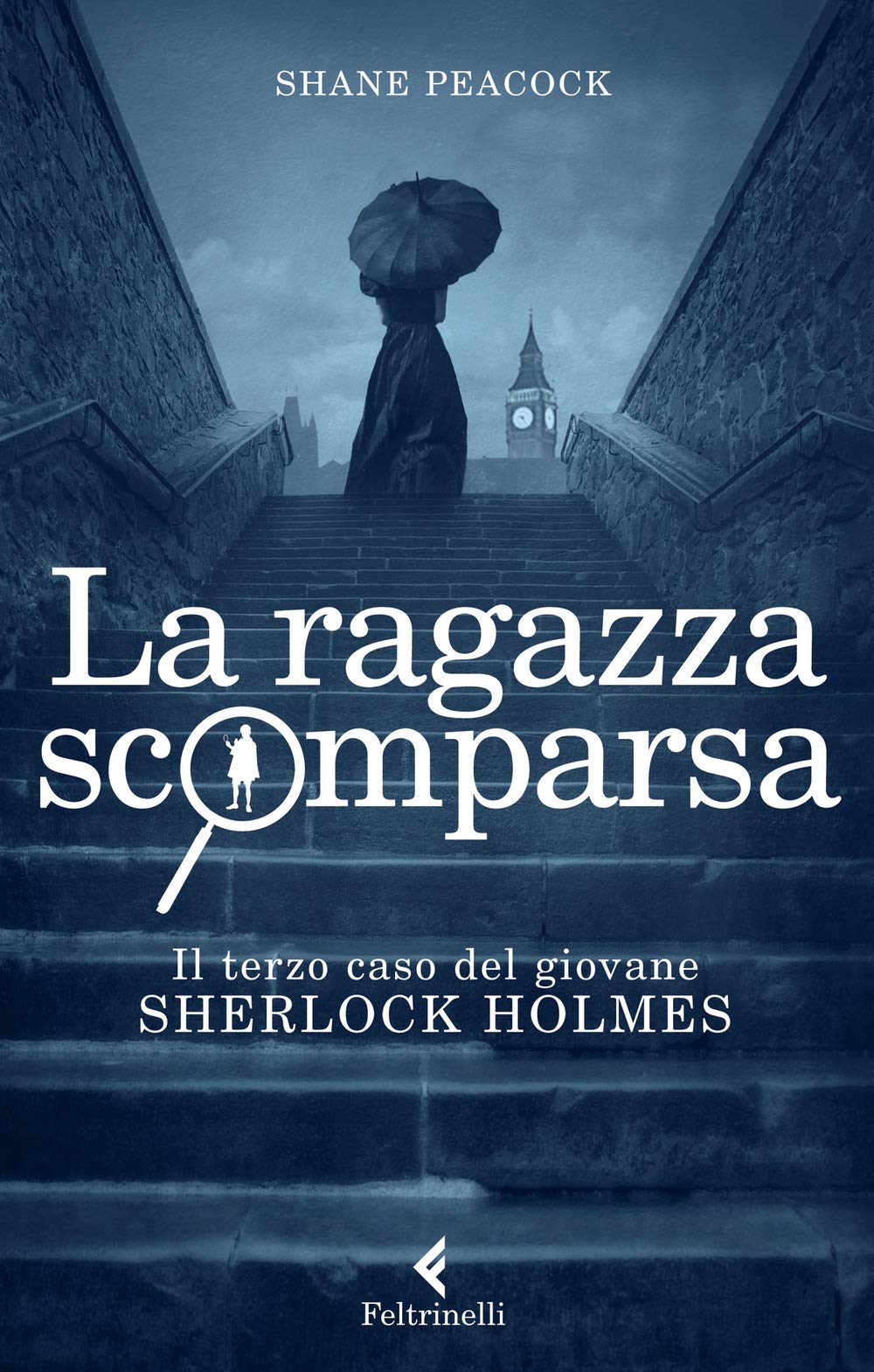 La ragazza scomparsa. Il terzo caso del giovane Sherlock Holmes (Feltrinelli kids) Fiction