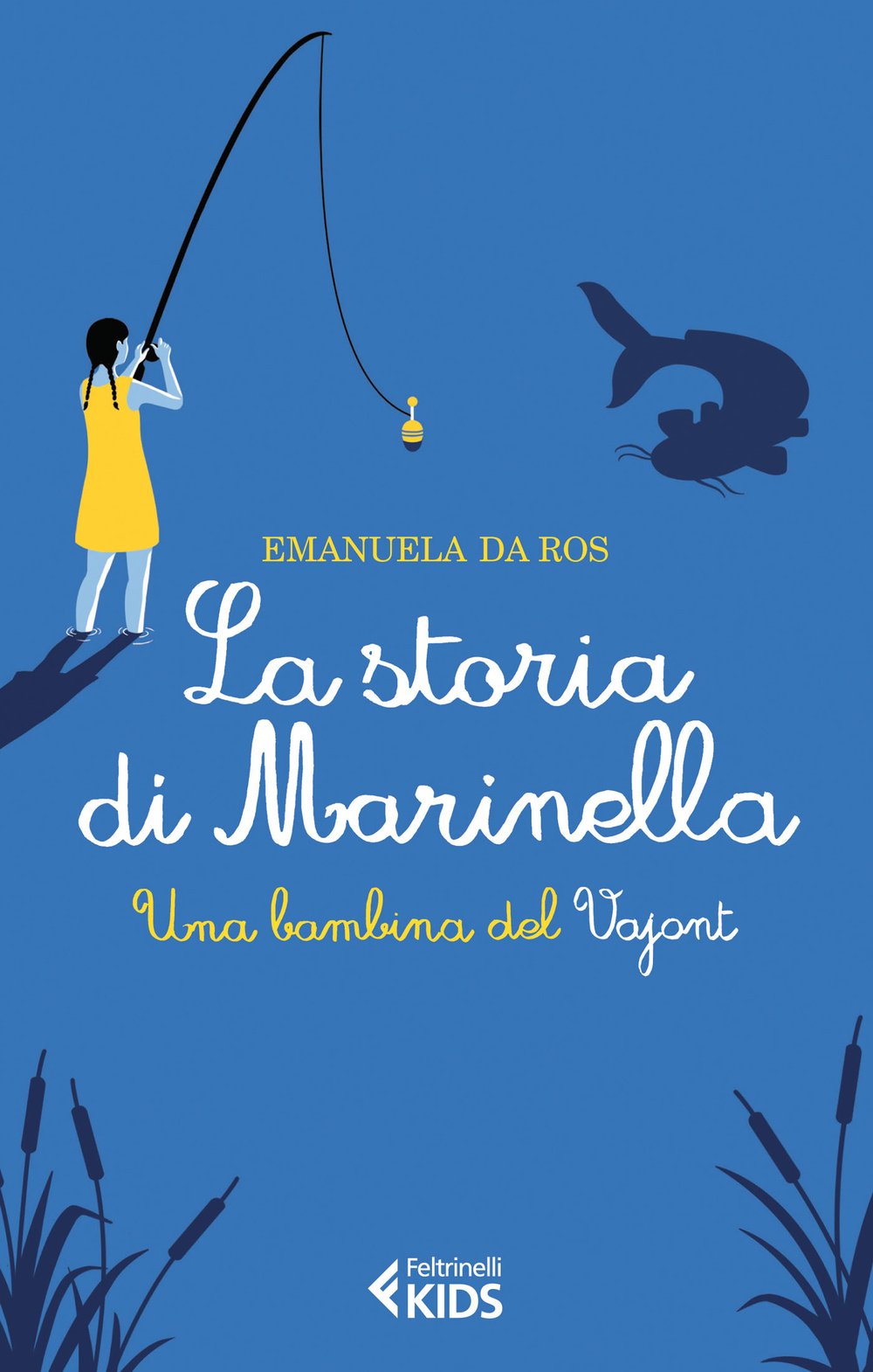 La storia di Marinella. Una bambina del Vajont (Feltrinelli kids) Non-fiction