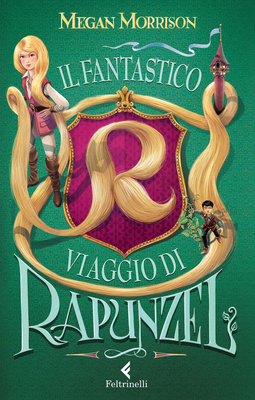 Il fantastico viaggio di Rapunzel (Feltrinelli kids) Novels & Short Stories