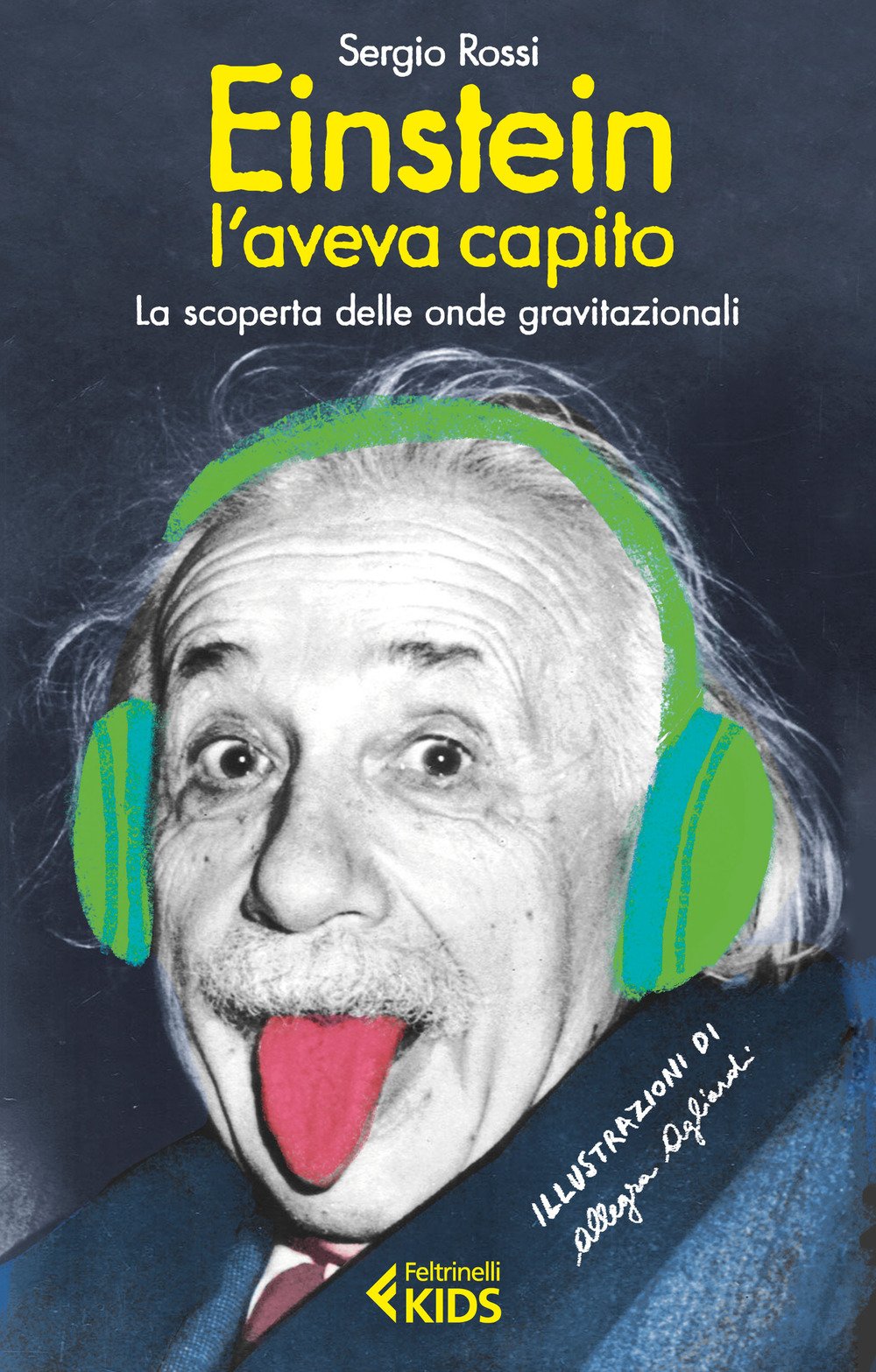 Einstein l'aveva capito. La scoperta delle onde gravitazionali Non-fiction