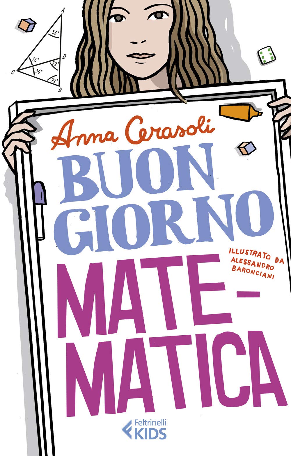 Buongiorno, matematica (Feltrinelli Kids. Saggistica narrata) Non-fiction