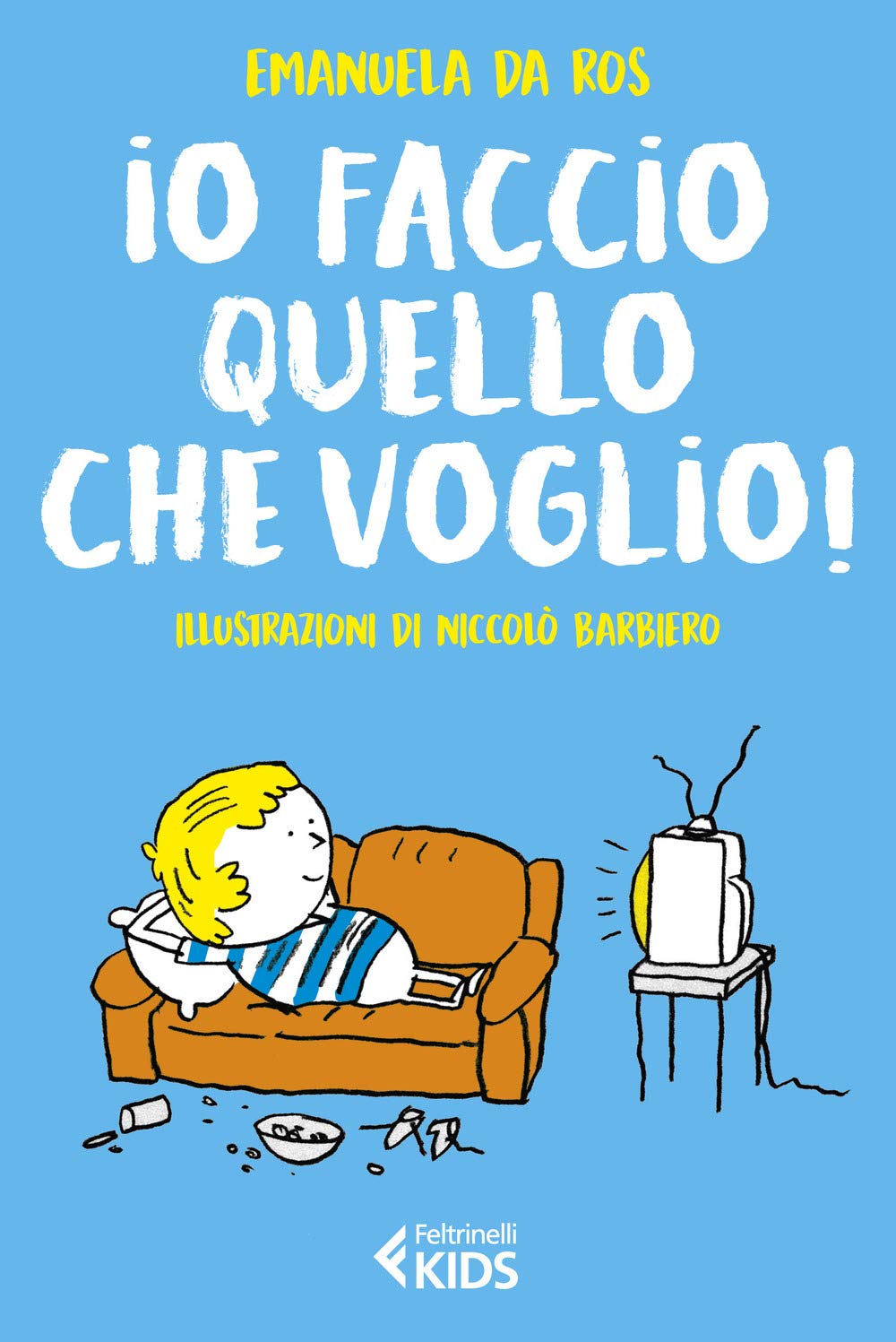 Io faccio quello che voglio! book