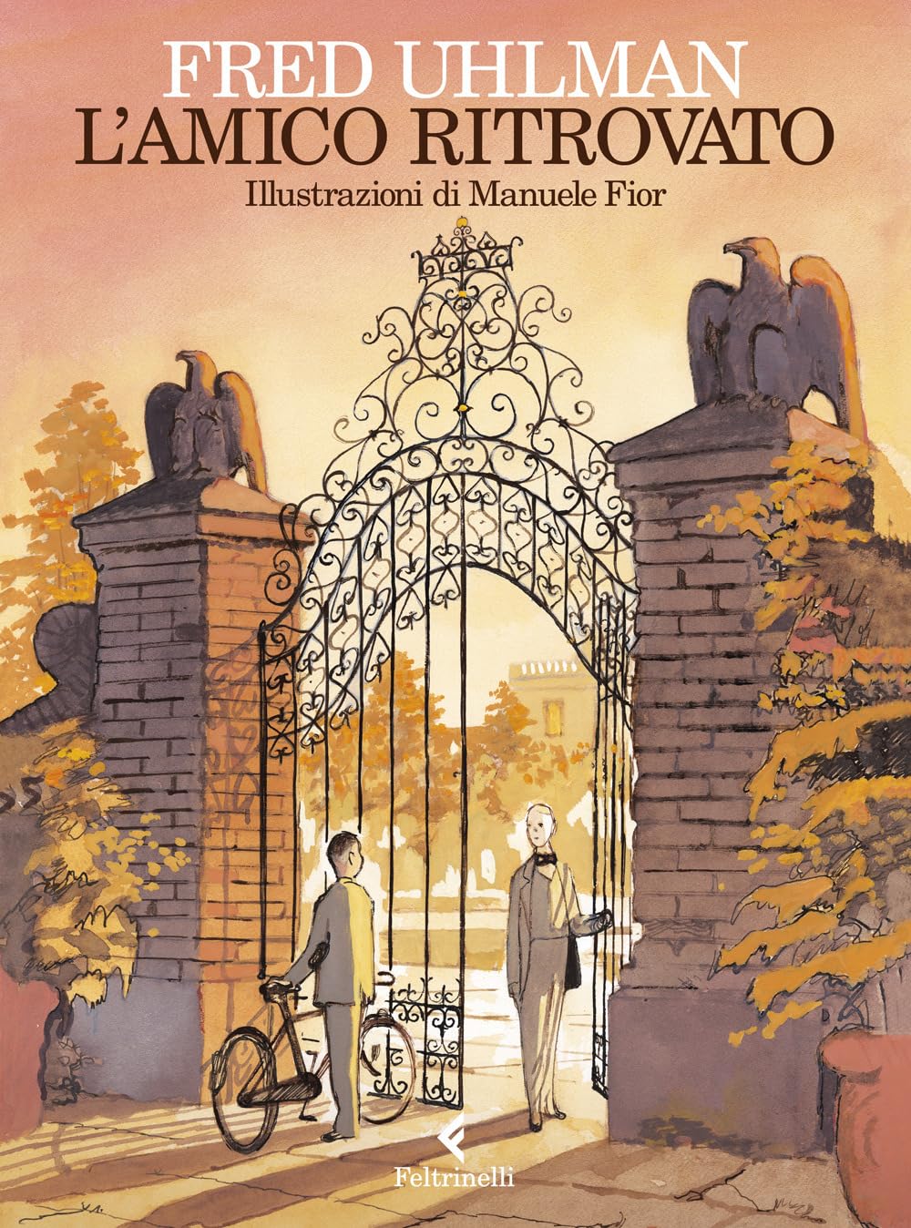L'amico ritrovato. Ediz. illustrata (Albi illustrati) Non-fiction