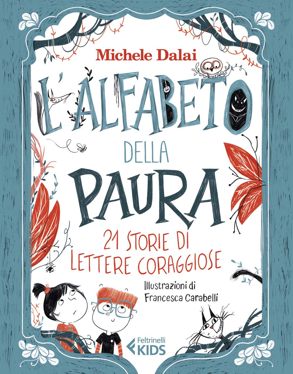 L' alfabeto della paura. 21 storie di lettere coraggiose Non-fiction
