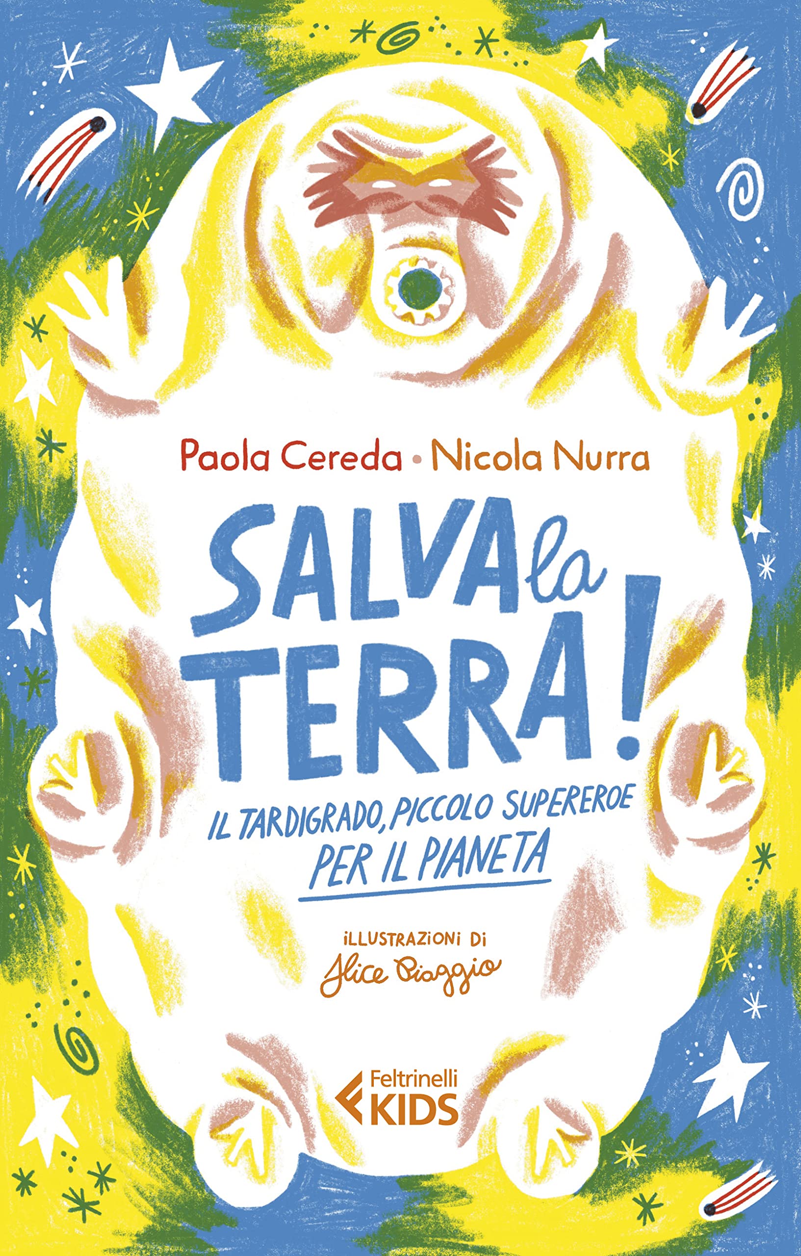 Salva la Terra! Il tardigrado, piccolo supereroe per il pianeta book