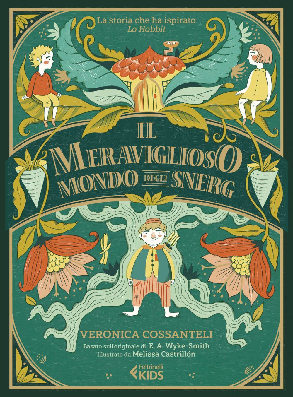 Il meraviglioso mondo degli Snergs (Feltrinelli kids) Novels & Short Stories
