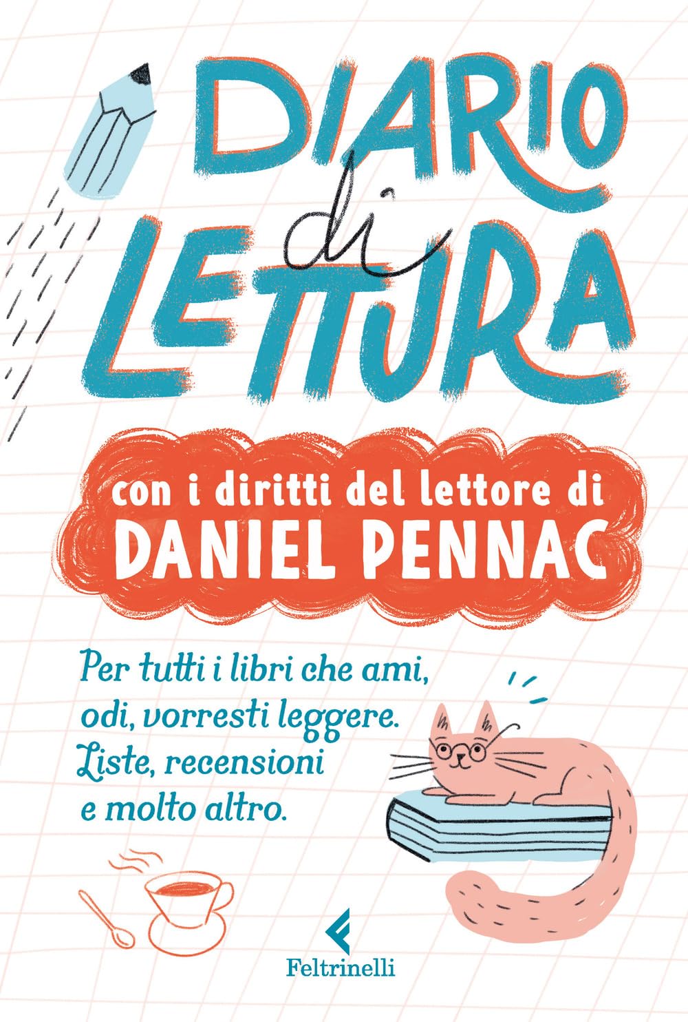 Diario di lettura. Con i diritti del lettore di Daniel Pennac book