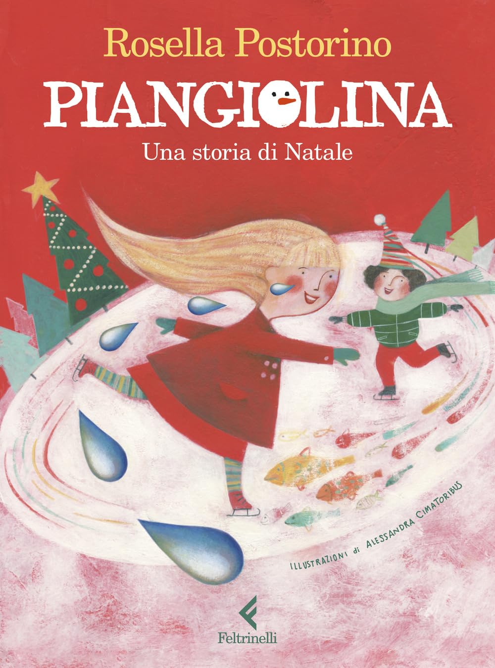 Piangiolina. Una storia di Natale Children's books