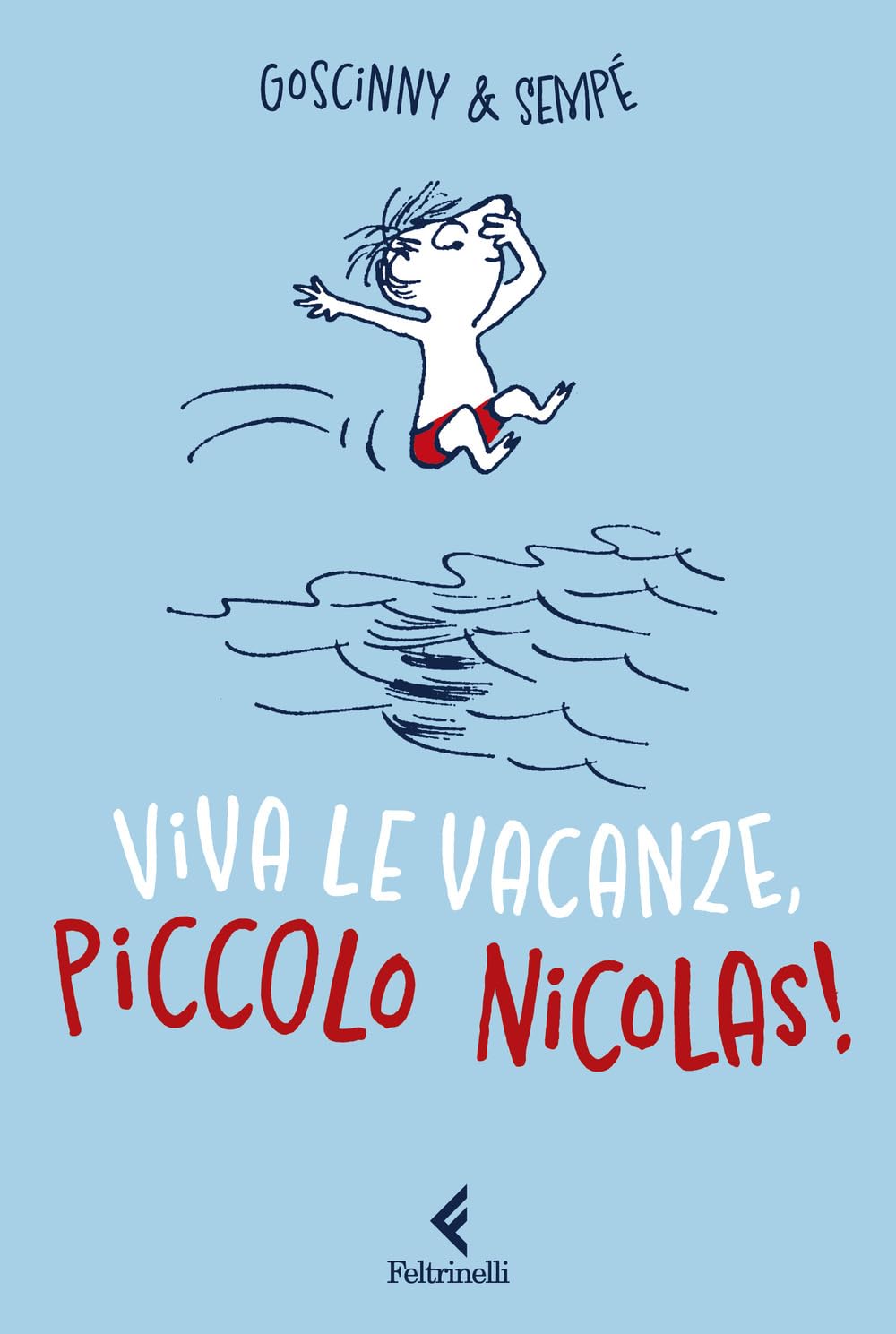 Viva le vacanze, piccolo Nicolas! book