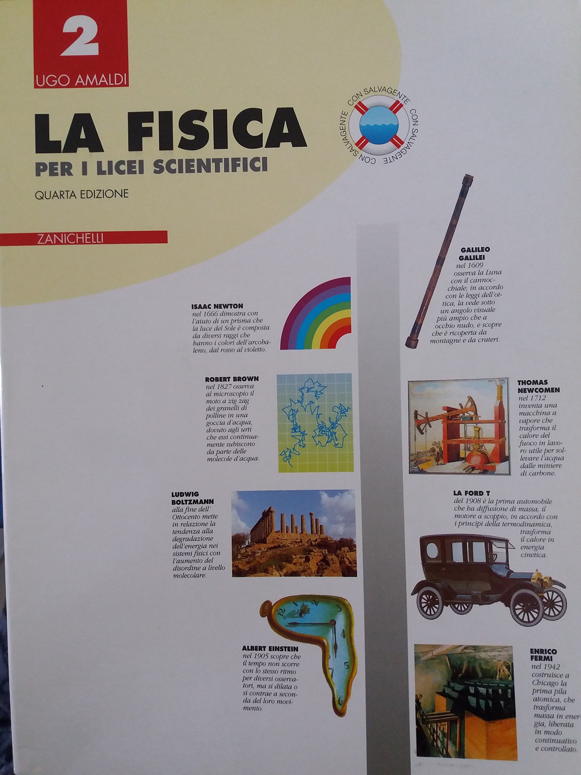 La fisica. Per il Liceo scientifico (Vol. 2) Natural Sciences