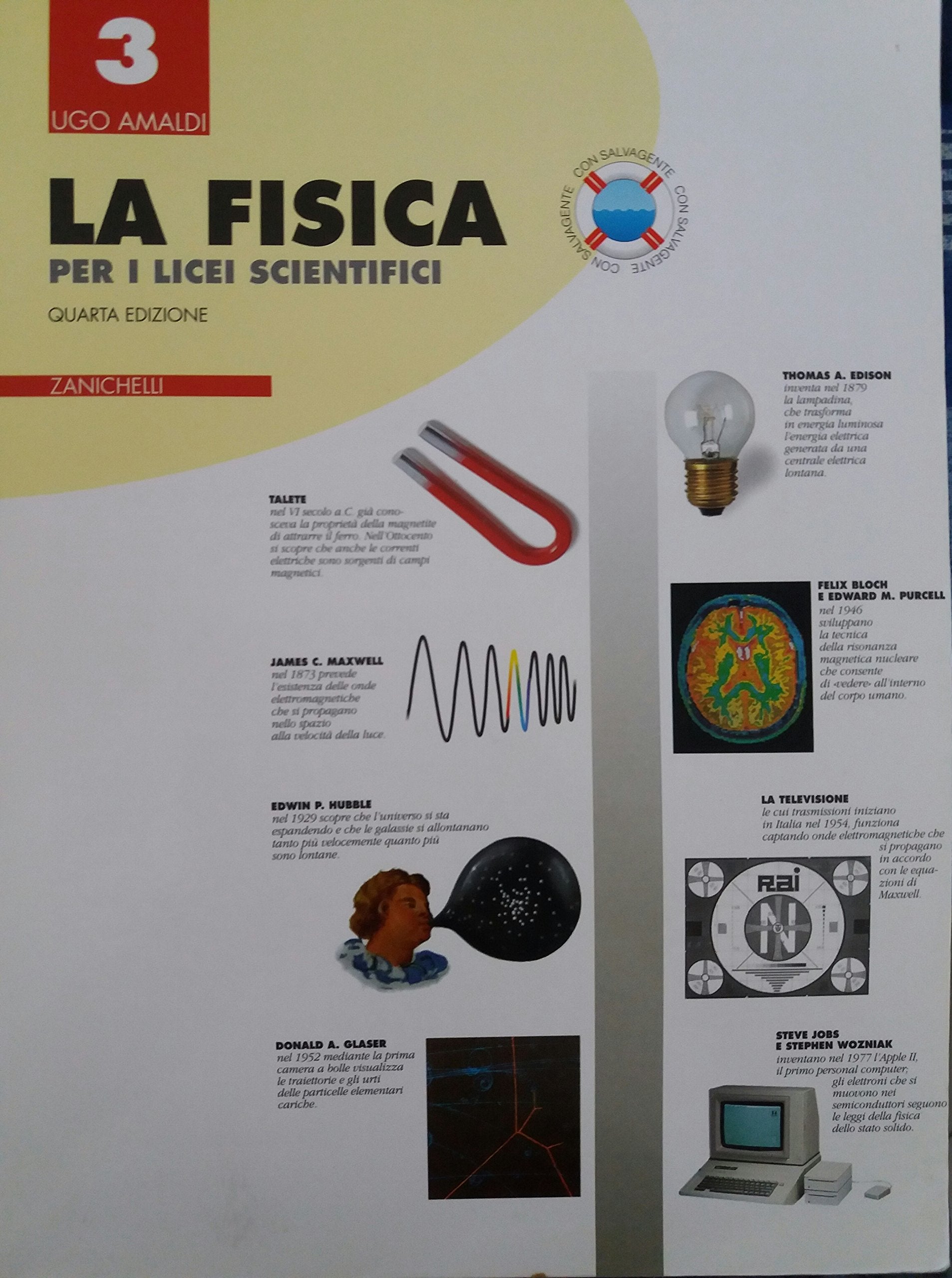 La fisica. Per il Liceo scientifico (Vol. 3) book