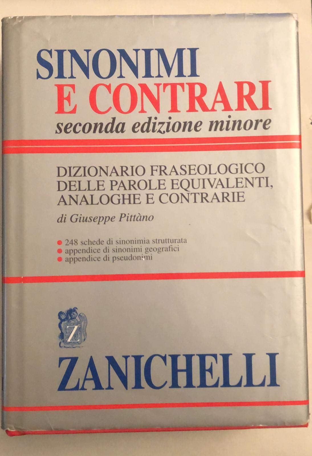 Sinonimi e Contrari Edizione Minore: Dizionario fraseologico delle parole equivalenti, analoghe e contrarie (Opere di consultazione. Lingua italiana) Foreign Languages ​​& Dictionaries