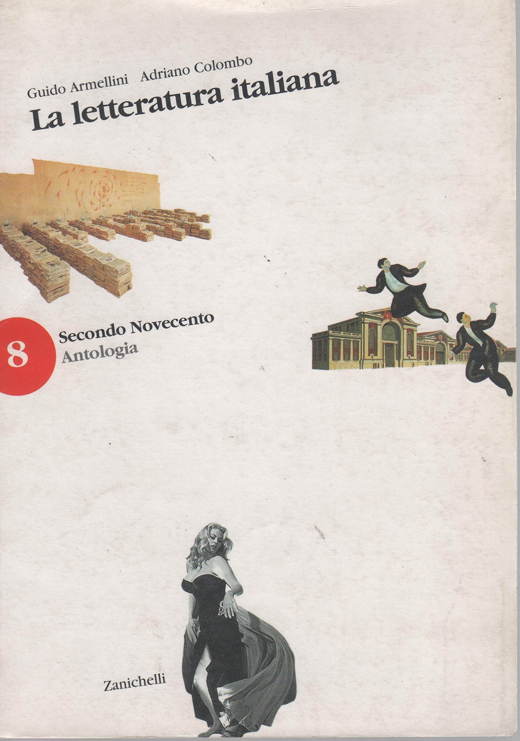 La letteratura italiana: Volume 8, Secondo novecento book