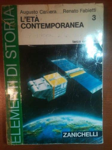 Elementi di storia. Per i Licei e gli Ist. Magistrali. L'età contemporanea (Vol. 3) book