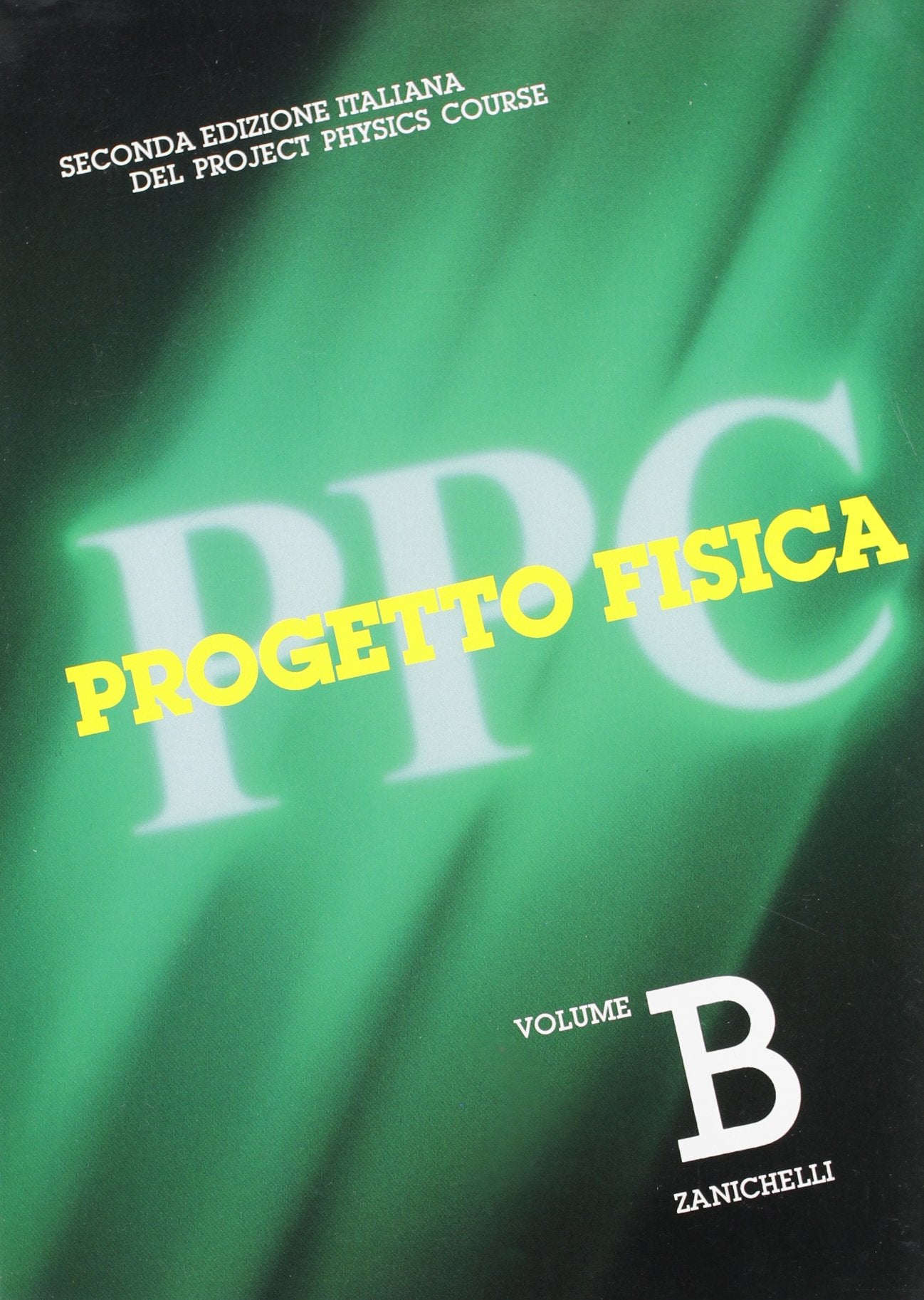 Progetto fisica. Vol. B. Per le Scuole superiori book