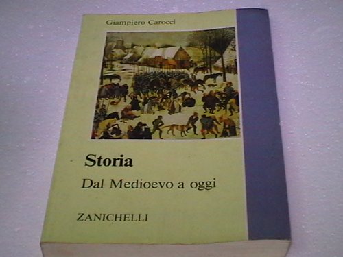 Storia. Dal Medioevo a oggi book