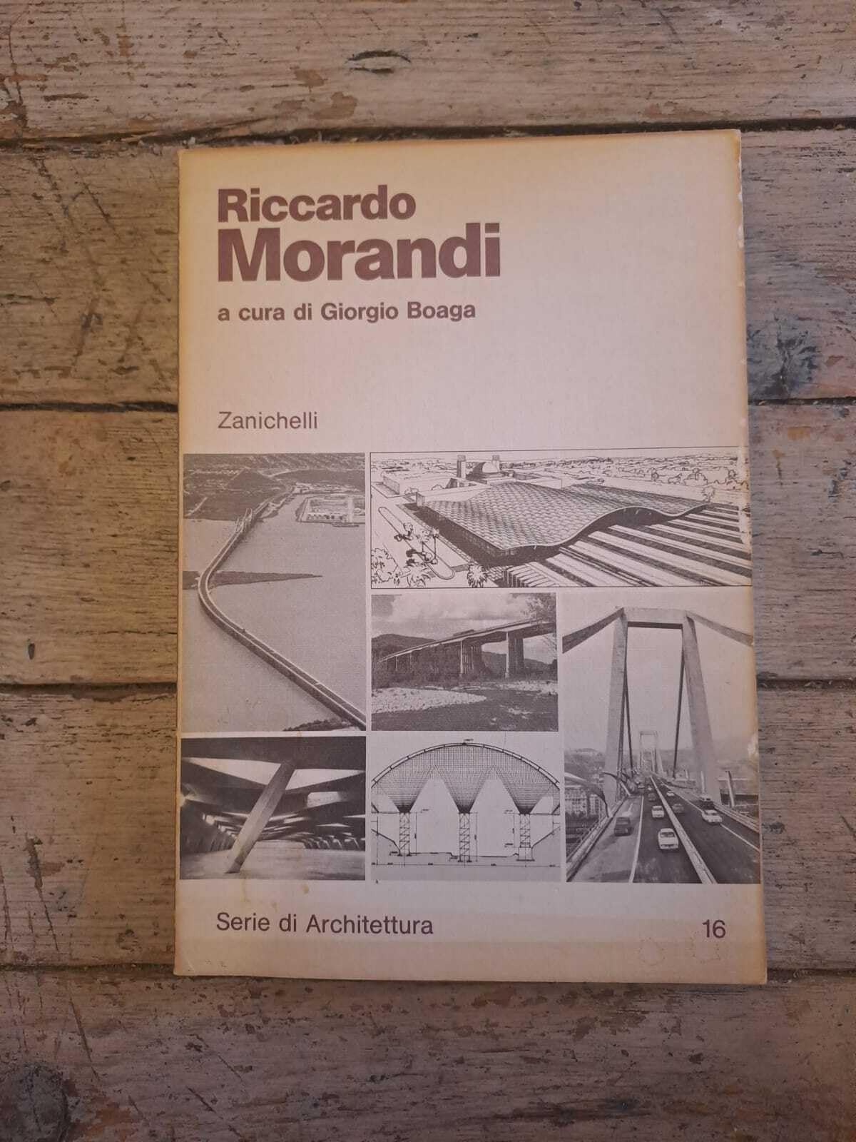 Riccardo Morandi (Architettura ing. civ. Serie di archit., Band 16) Architecture