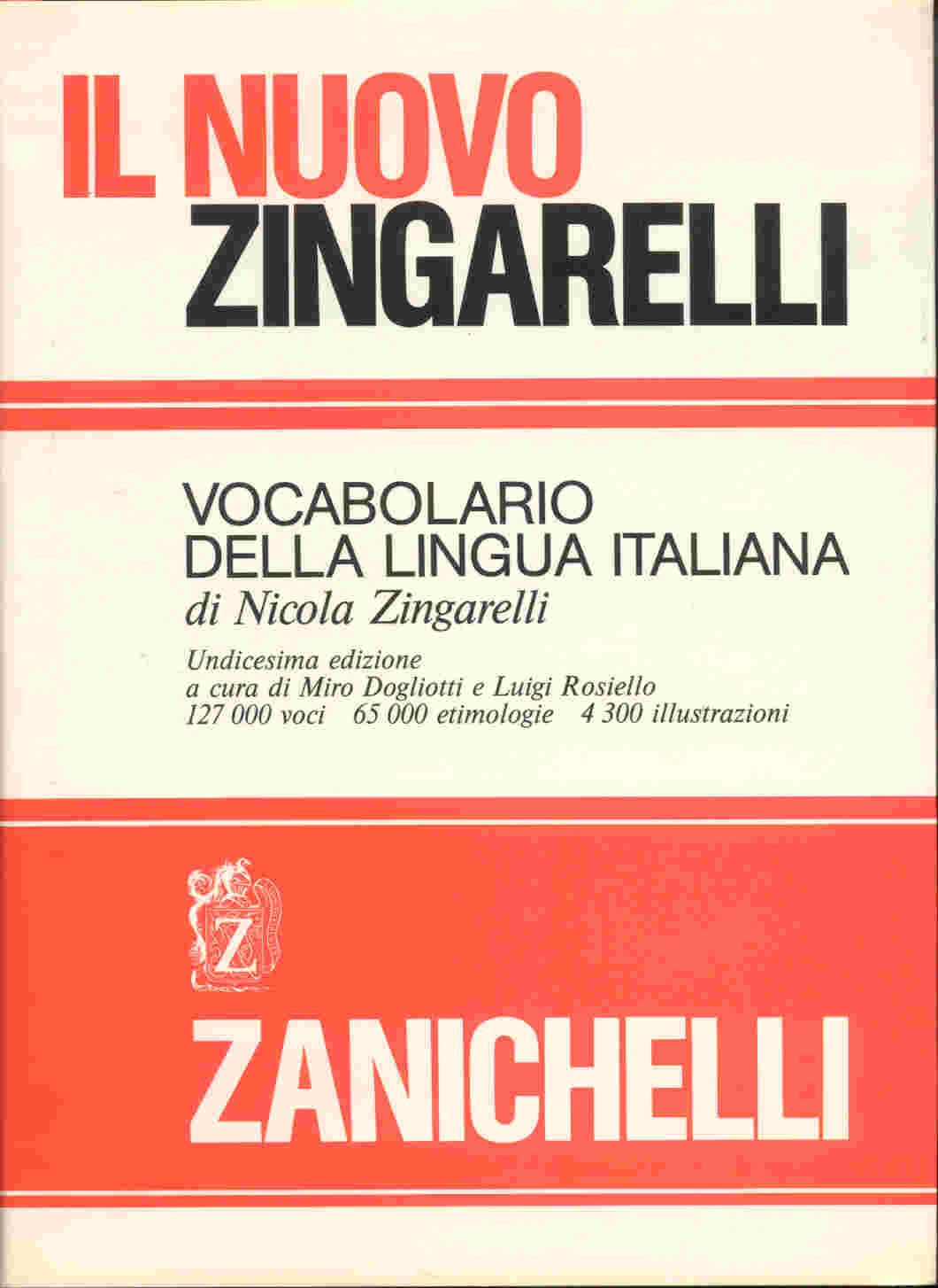 Il nuovo Zingarelli. Vocabolario della lingua italiana Foreign Languages ​​& Dictionaries
