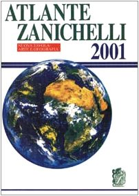 Atlante Zanichelli 2001 (Opere di consultazione. Atlanti) Leisure, Home & Garden