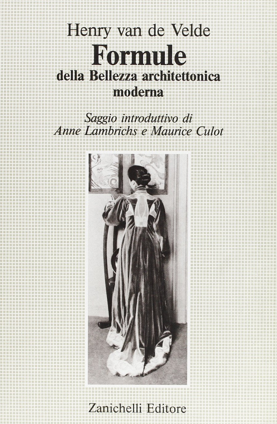 Formula della bellezza architettonica moderna (Teoria dell'architettura moderna, Band 3) Architecture
