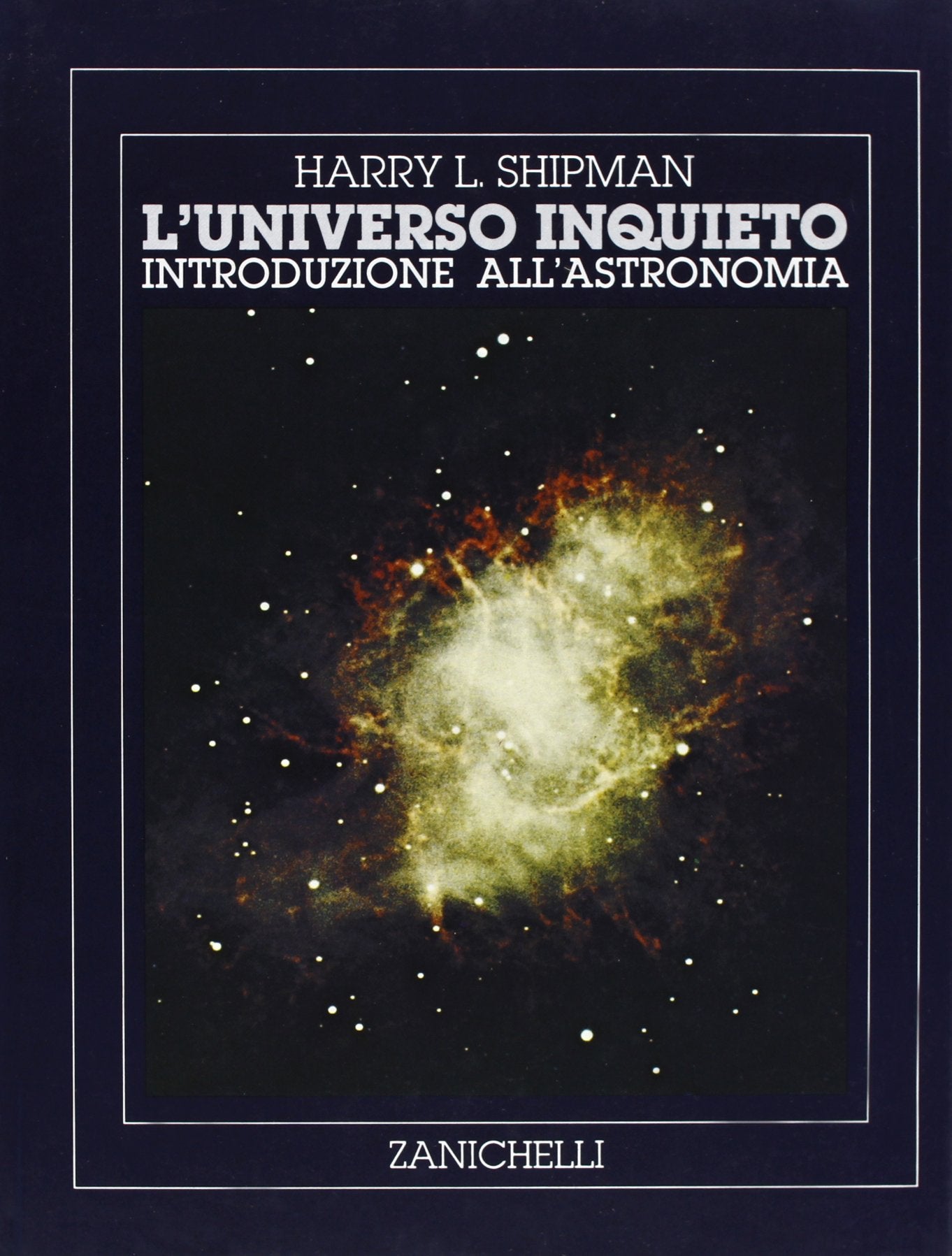 L'universo inquieto. Guida all'osservazione a occhio nudo e con il telescopio. Introduzione all'astronomia Leisure, Home & Garden