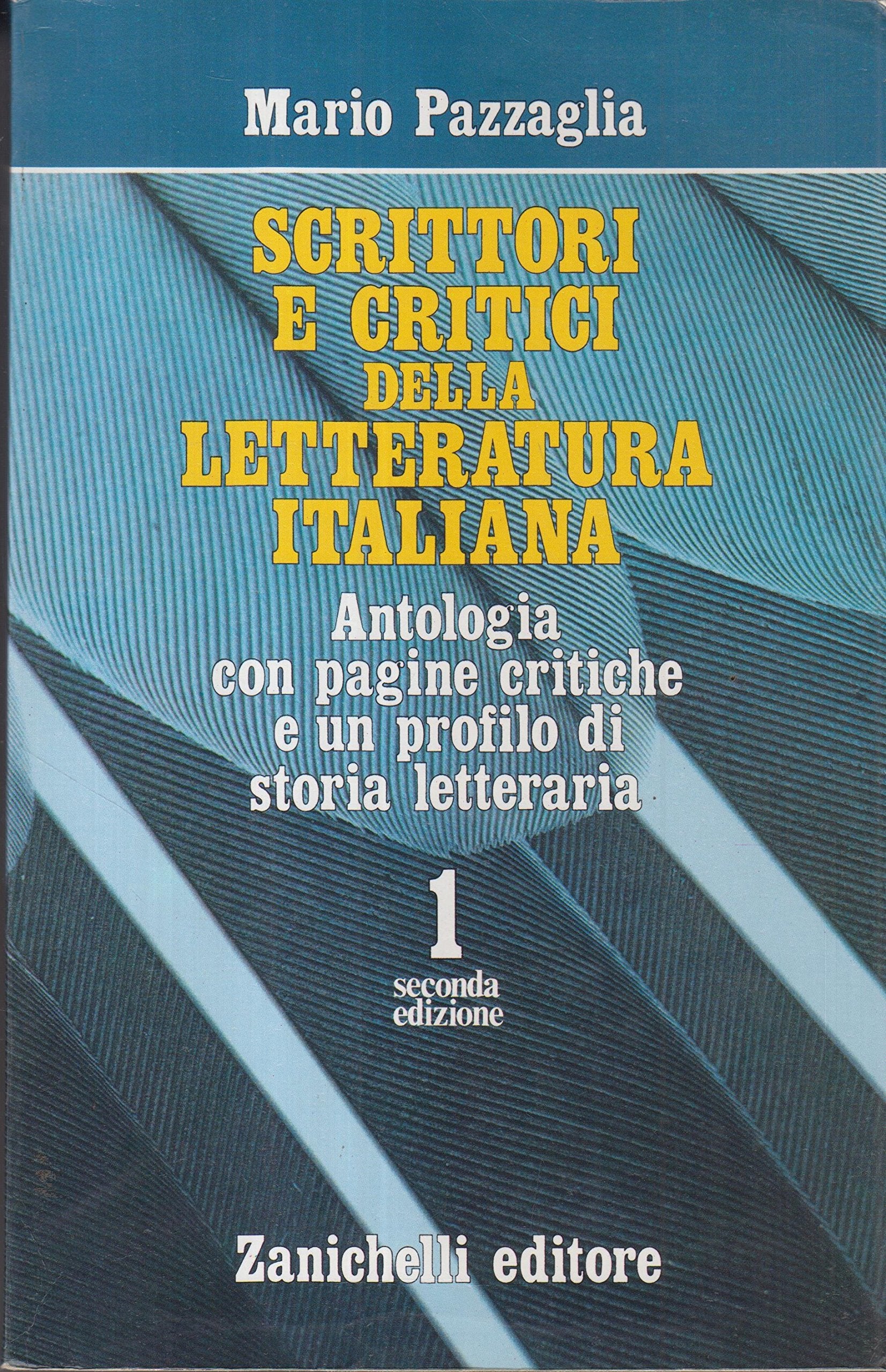 SCRITTORI E CRITICI DELLA LETTERATURA ITALIANA VOL.I book