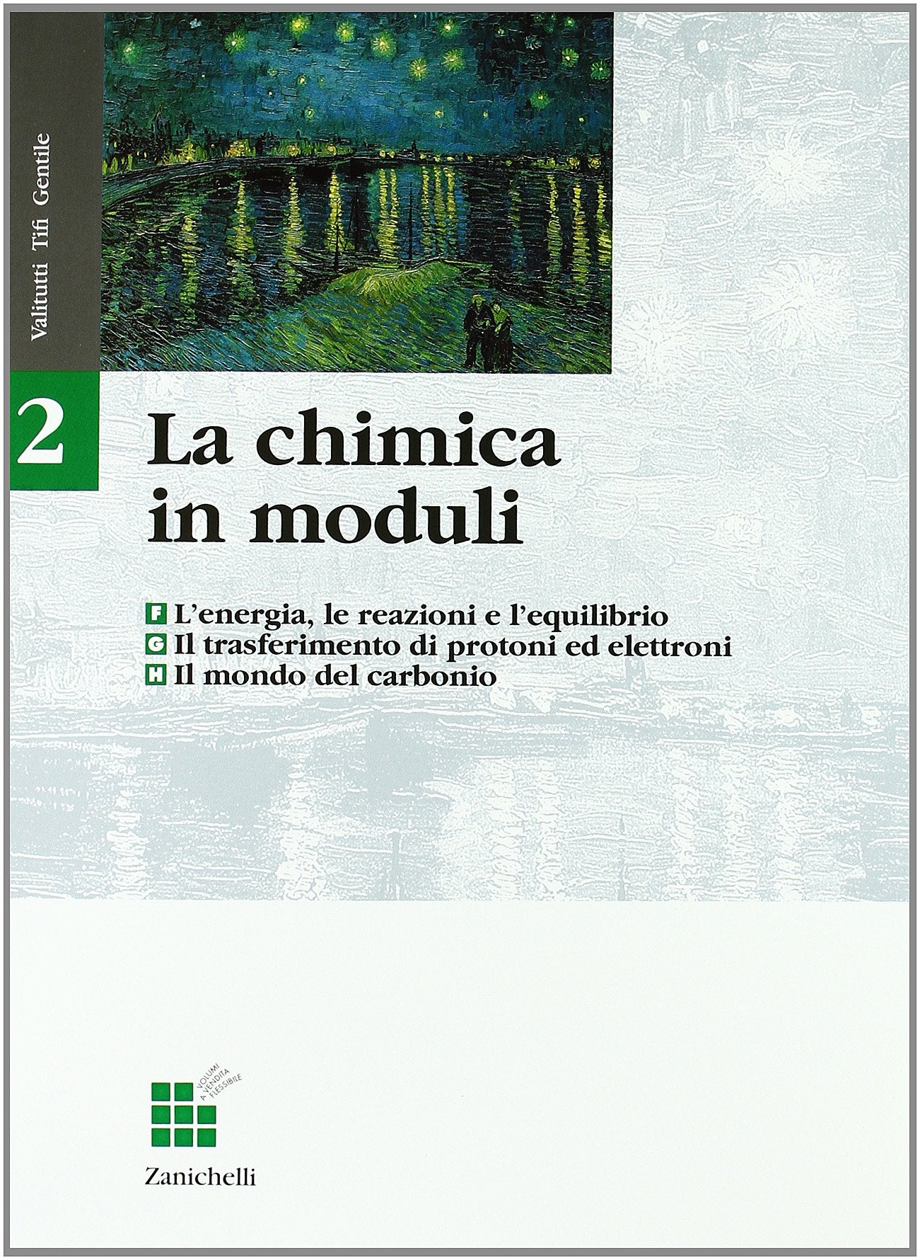 La chimica in moduli. Modulo F-G e H. Per le Scuole superiori Professional & Reference Books