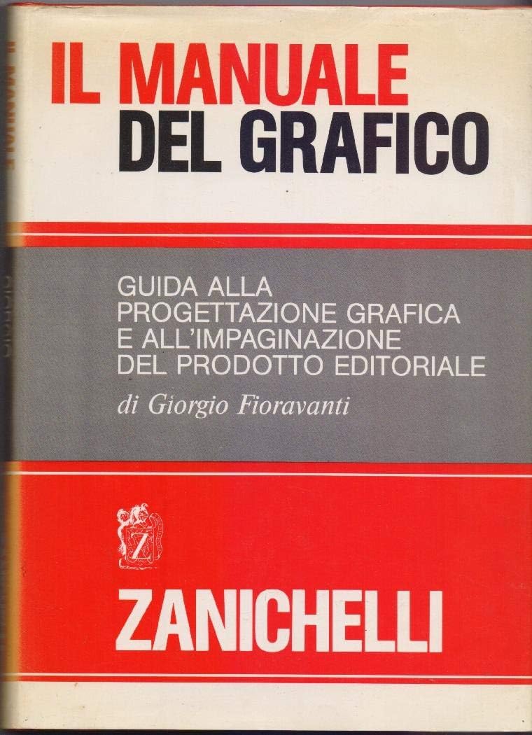 Il manuale del grafico. Per le Scuole superiori book