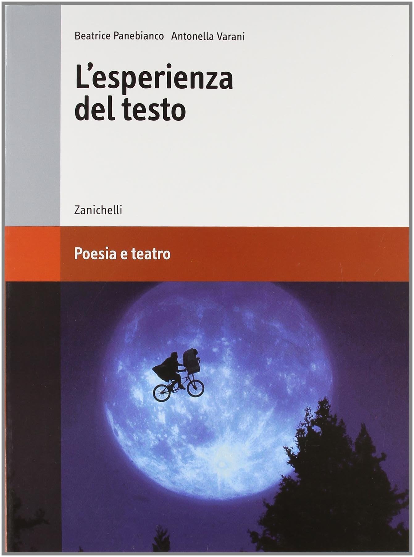 L'esperienza del testo. Poesia e teatro. Per le Scuole superiori Non-fiction