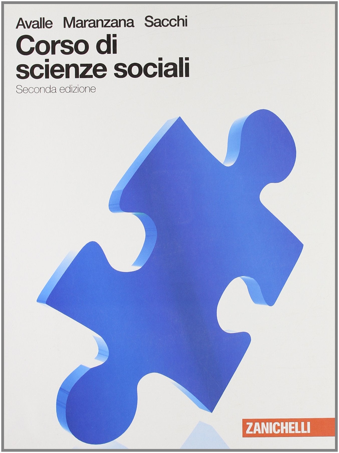 Corso di scienze sociali. Volume unico. Per le Scuole superiori. Con espansione online book