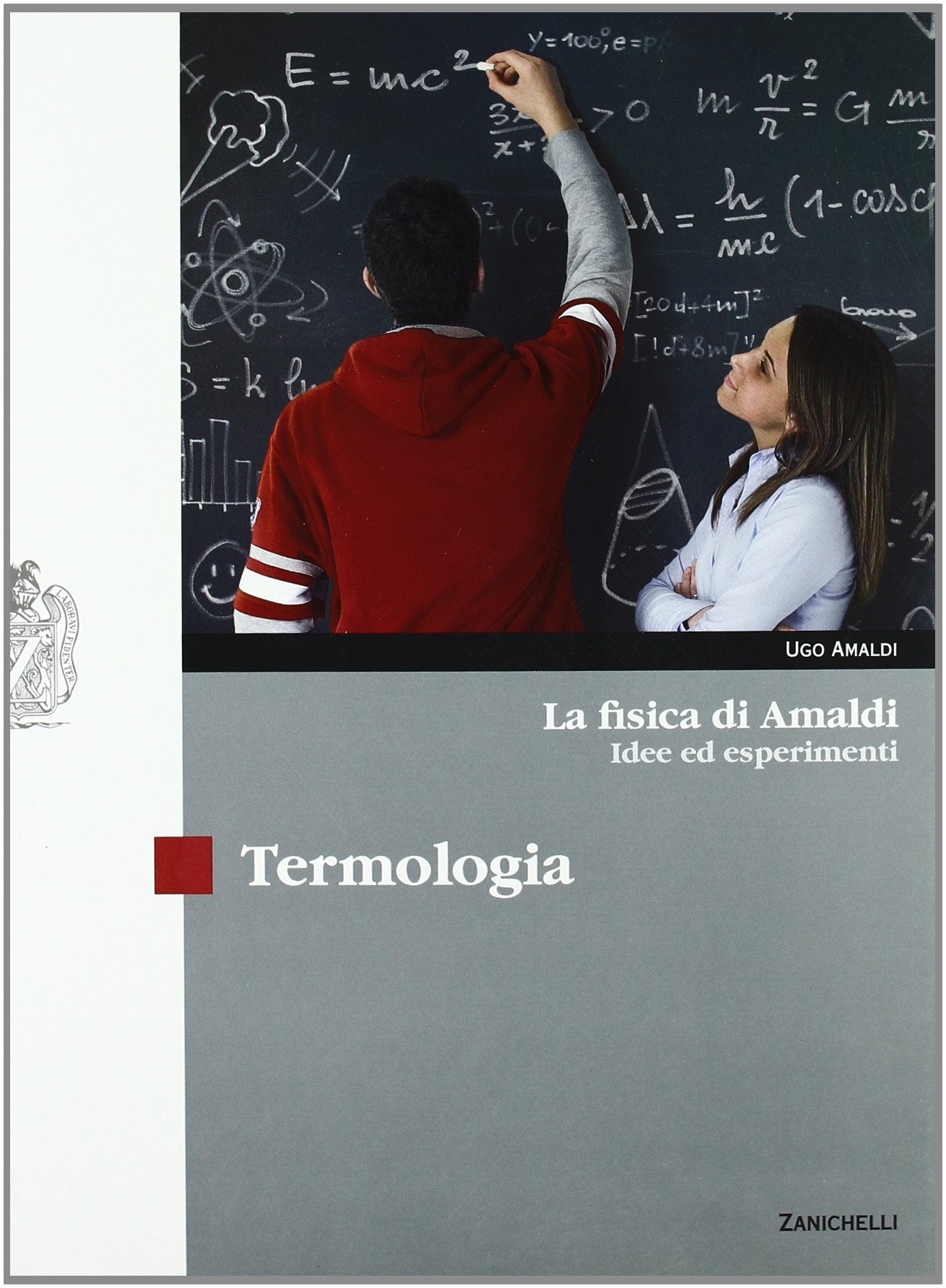 La fisica di Amaldi. Idee ed esperimenti. Termologia. Con espansione online. Per il Liceo scientifico book