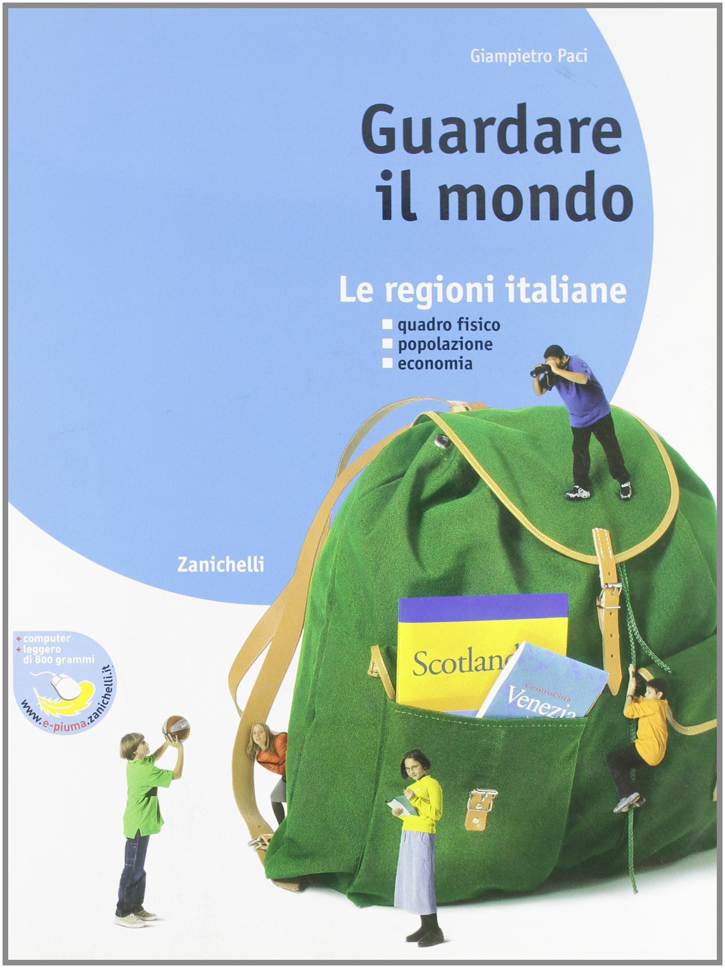 Guardare il mondo. Le regioni italiane. Per la Scuola media. Con espansione online book