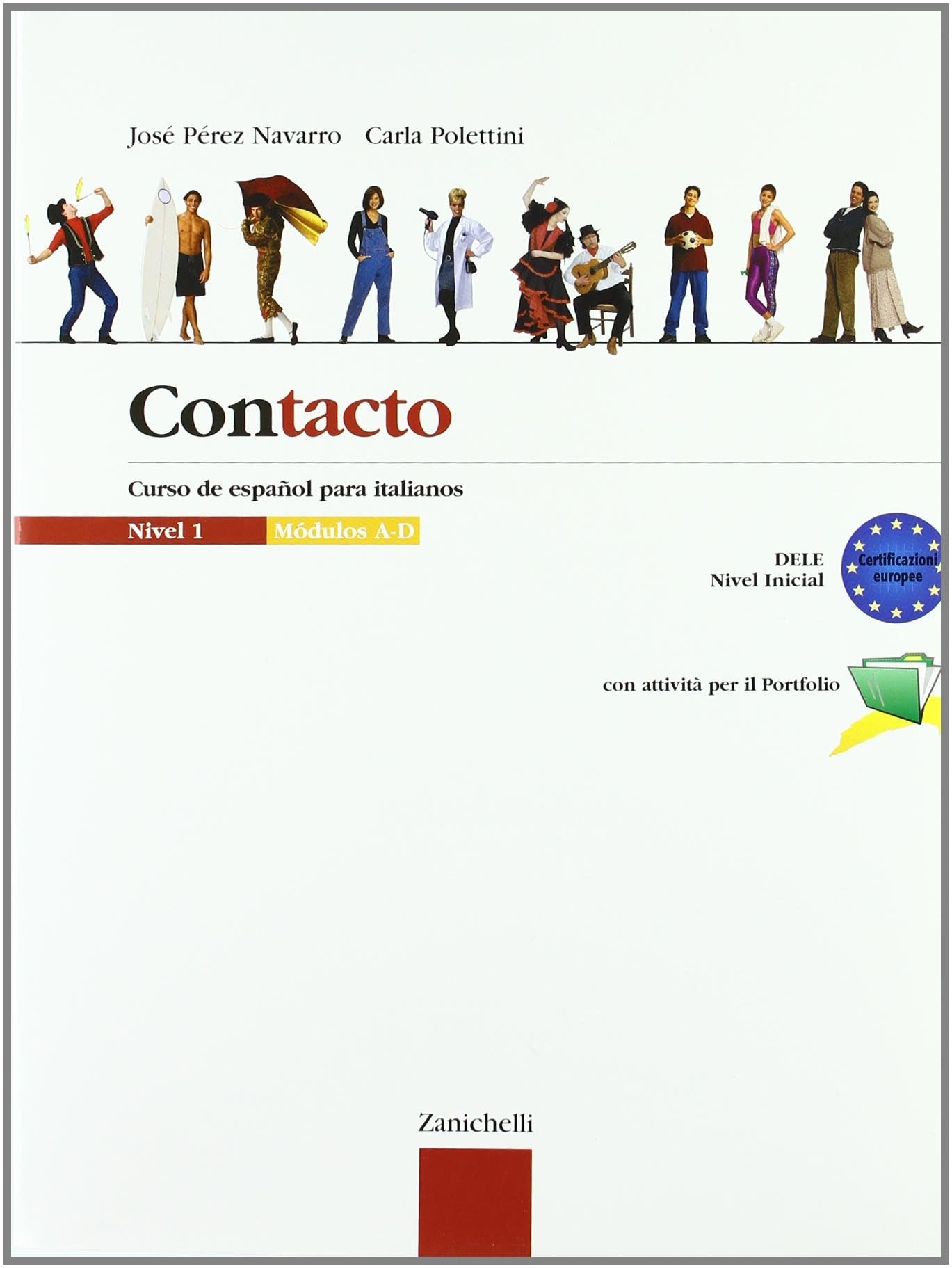 Contacto. Curso de español para italianos. Per le Scuole superiori (Vol. 1) Non-fiction