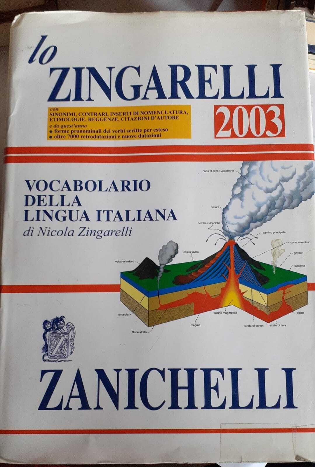 Lo Zingarelli 2003. Vocabolario della lingua italiana Foreign Languages ​​& Dictionaries