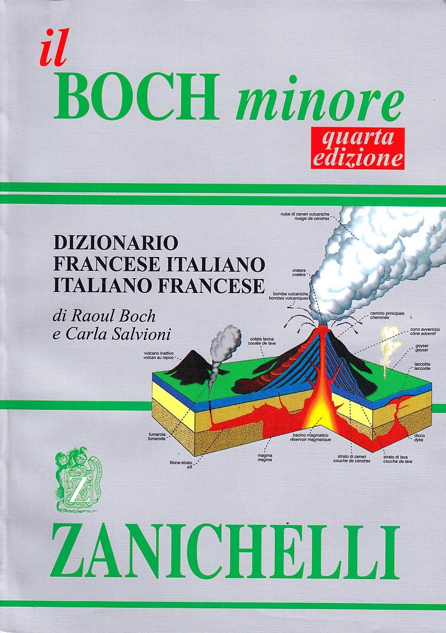 Il Boch minore. Dizionario francese-italiano, italiano-francese Foreign Languages ​​& Dictionaries