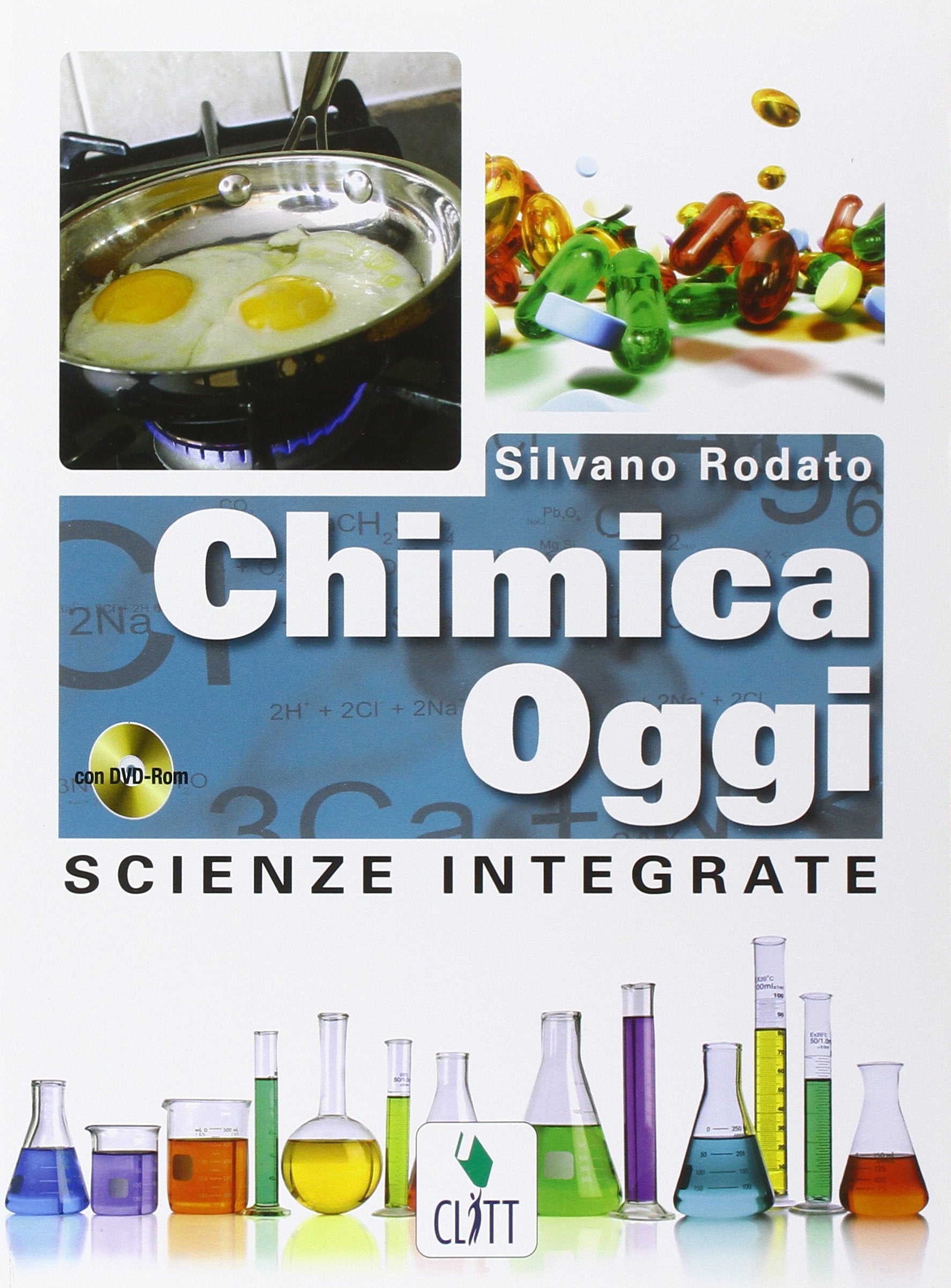 Chimica oggi. Scienze integrate. Per le Scuole superiori. Con DVD-ROM. Con espansione online Professional & Reference Books