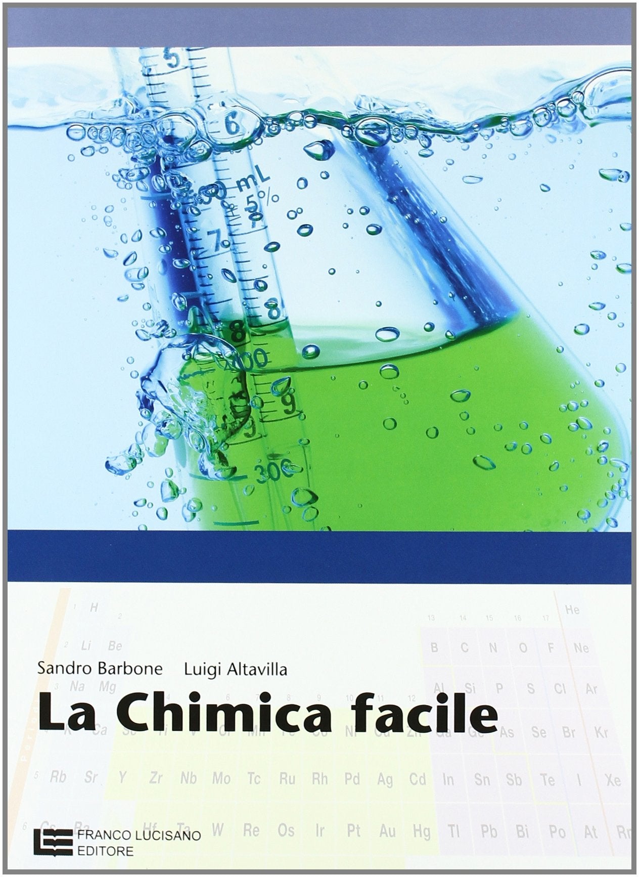 La chimica facile. Per le Scuole superiori. Con espansione online book