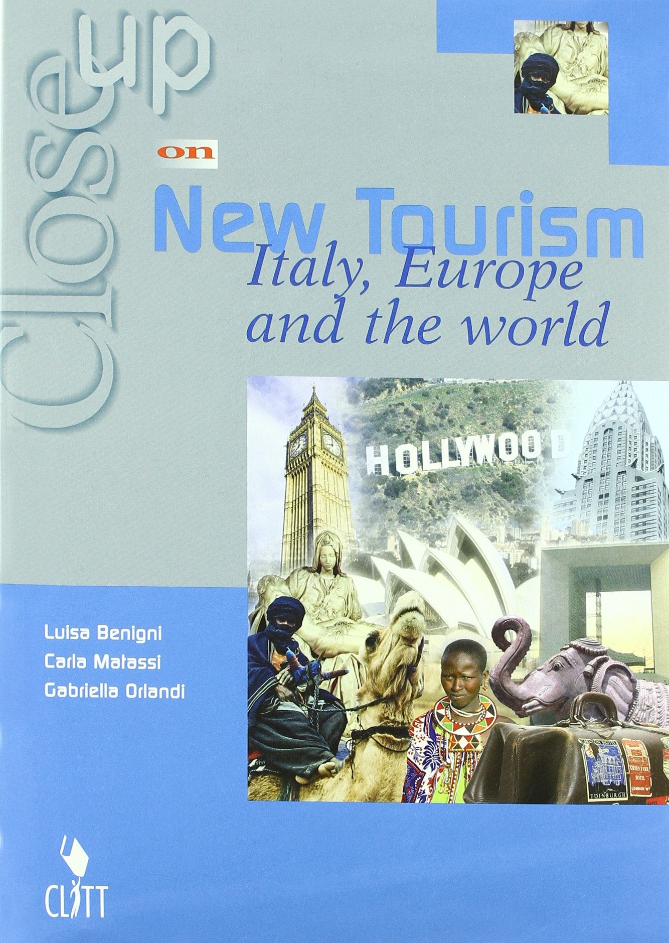 Close up on new tourism. Italy, Europe and the world. Per gli Ist. tecnici e professionali. Con CD Audio book