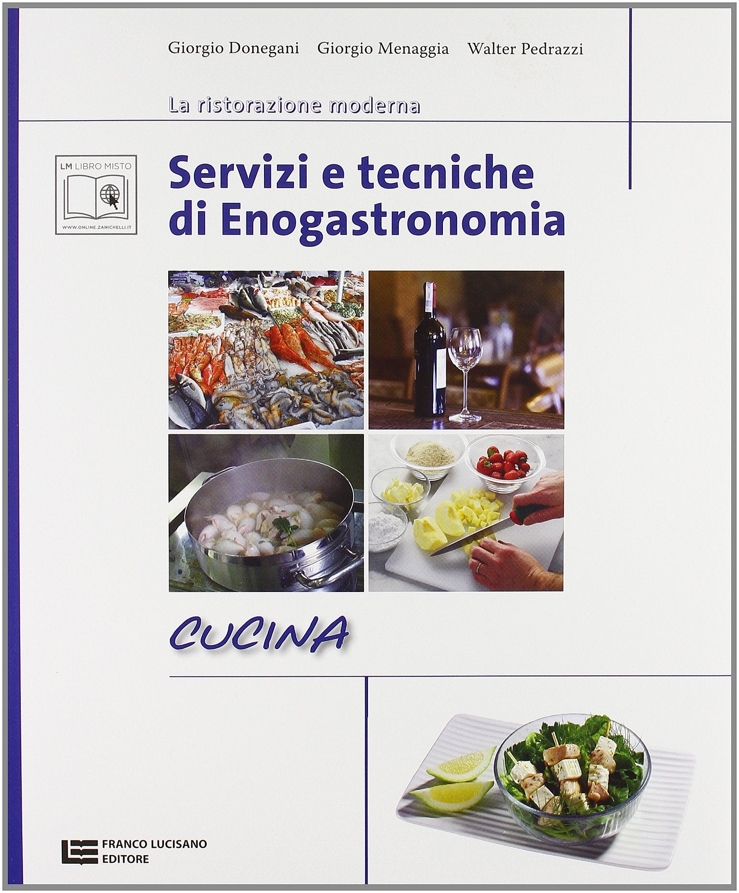 Servizi e tecniche di enogastronomia. Cucina. Per gli Ist. professionali alberghieri. Con espansione online book