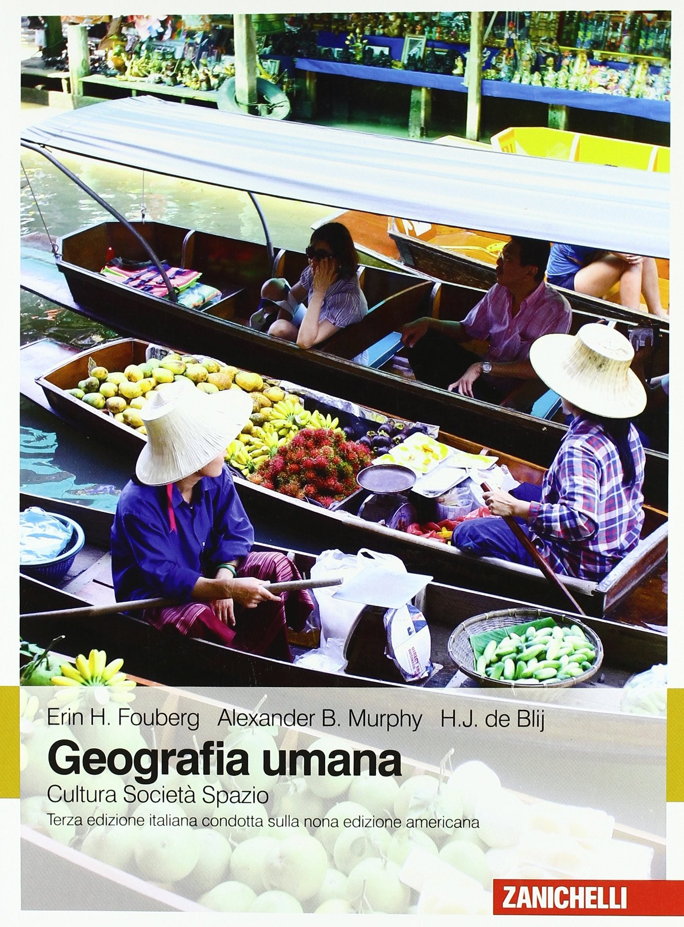Geografia umana. Cultura, società, spazio Geology & Geography