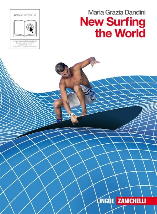 New surfing the world. Per le Scuole superiori. Con espansione online book