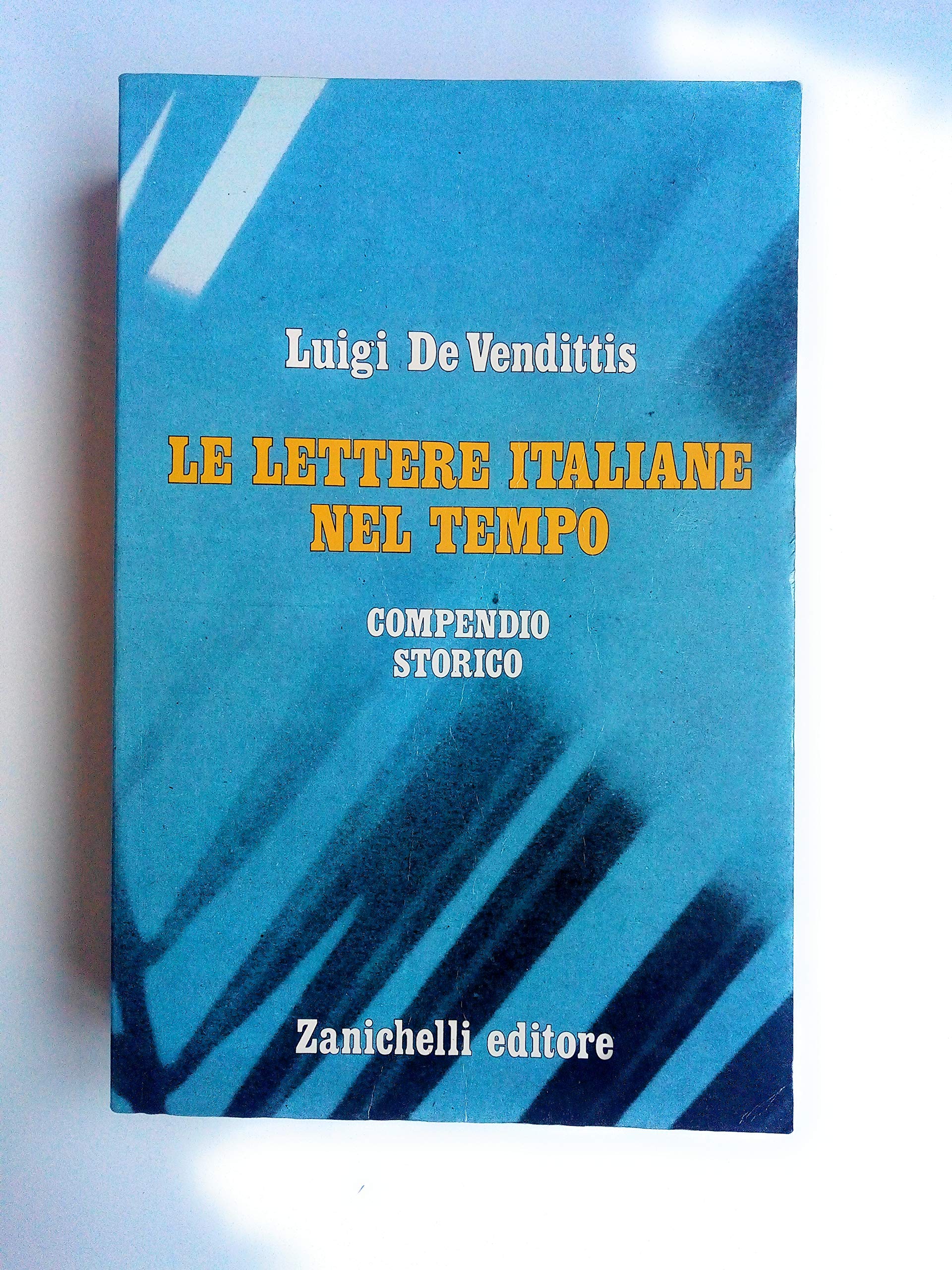 Le lettere italiane nel tempo. Compendio storico book