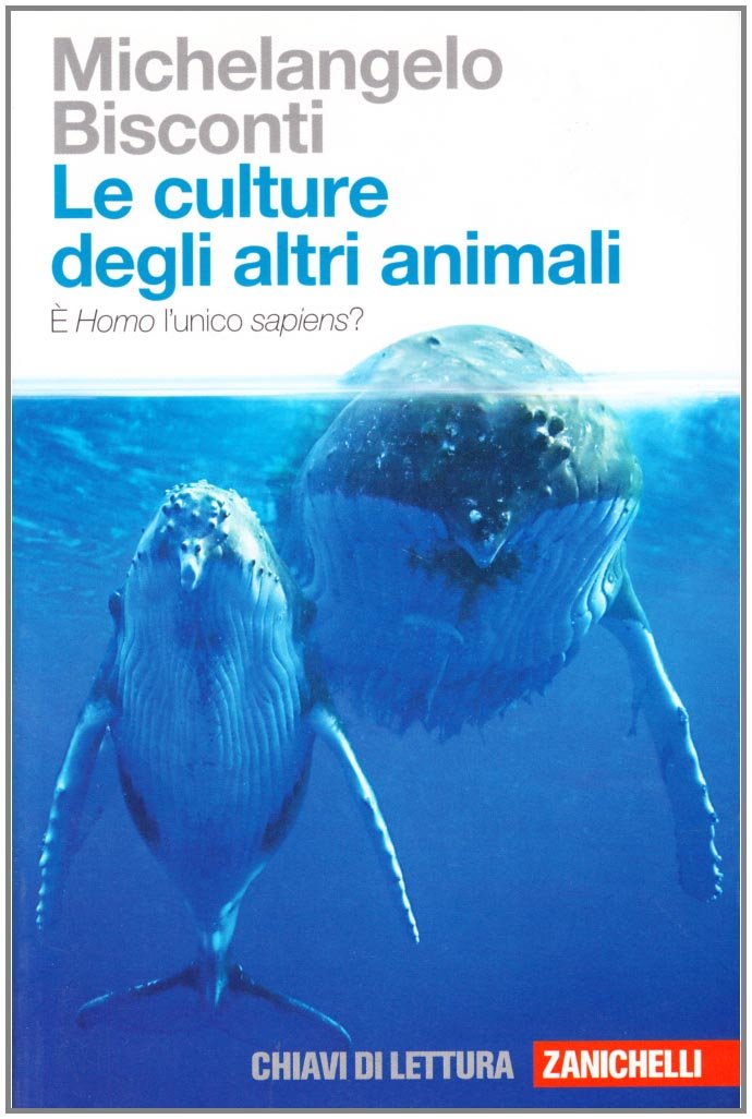 Le culture degli altri animali. È Homo l'unico sapiens book