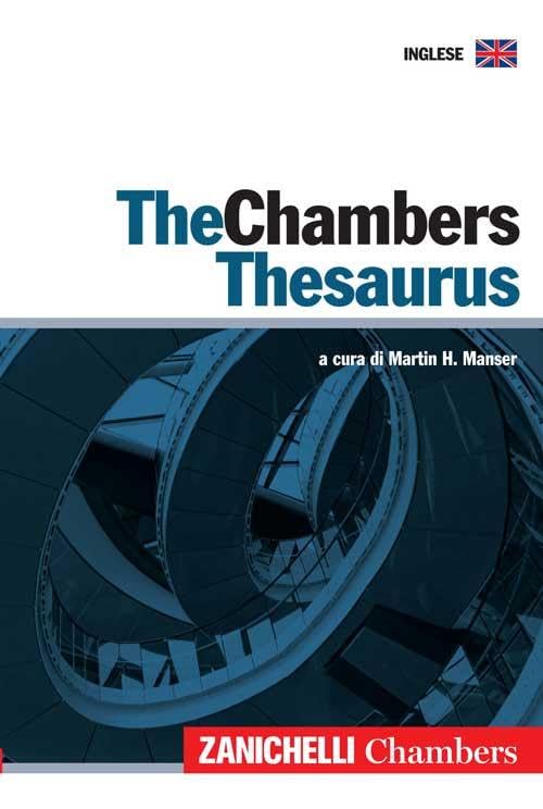 The Chambers thesaurus (I grandi dizionari) Reference Books